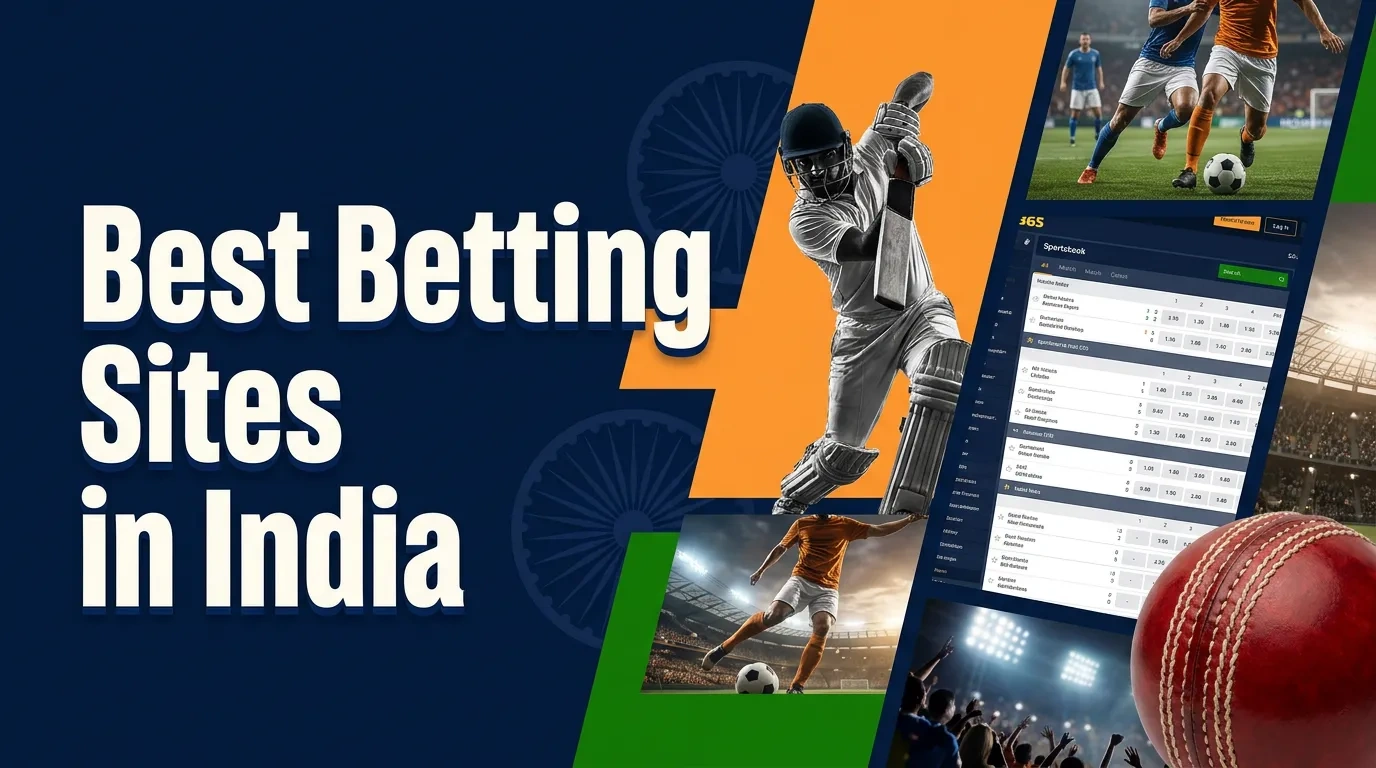 Best Betting Sites in India – Top Online Bookmakers for 2026